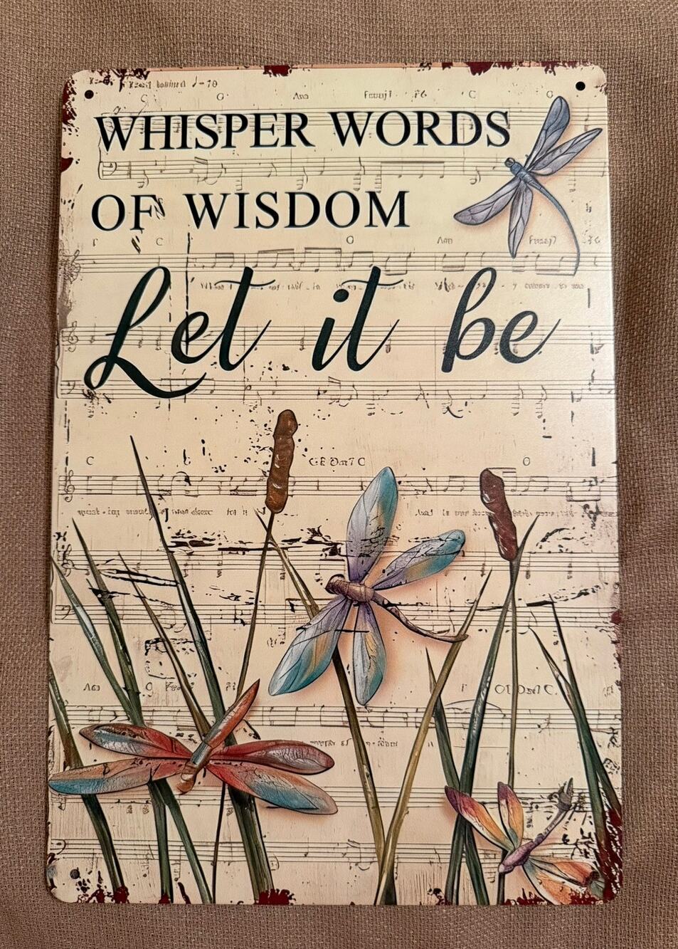 Rustic farmhouse vintage metal sign "whisper words of wisdom let it be"